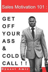 Sales Motivation 101