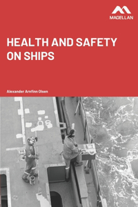 Health and Safety on Ships