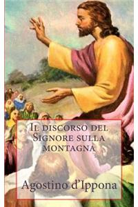 Il Discorso Del Signore Sulla Montagna