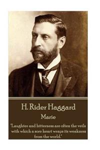 H Rider Haggard - Marie