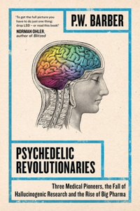 Psychedelic Revolutionaries