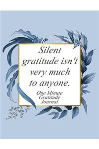 One Minute Gratitude Journal