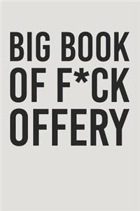 Big Book Of F*ck Offery