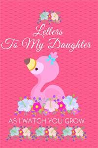 Letters to My Daughter as I Watch You Grow
