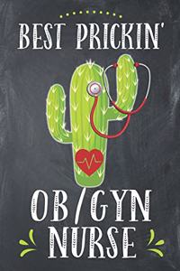 Best Prickin' Ob/GYN Nurse