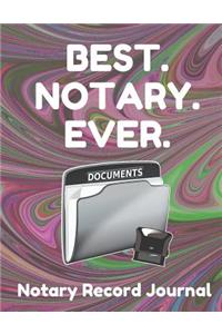 Best. Notary. Ever.