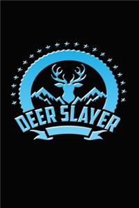 Deer Slayer