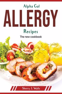 Alpha Gal Allergy Recipes