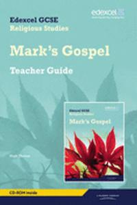 Edexcel GCSE Religious Studies Unit 16D: Marks Gospel Teacher Guide