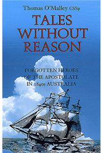 Tales without Reason