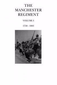 Manchester Regiment 1758 - 1883