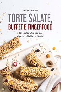 Torte Salate, Buffet e Fingerfood