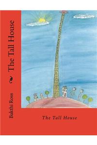 The Tall House