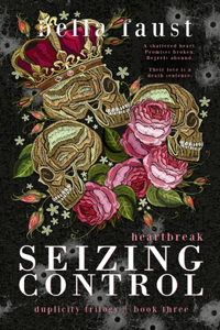 Seizing Control Heartbreak