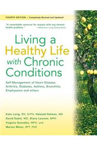 Living a Healthy Life with Chronic Conditions