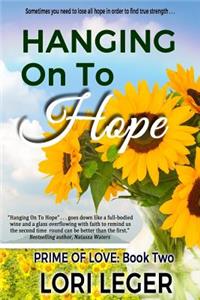Hanging On To Hope