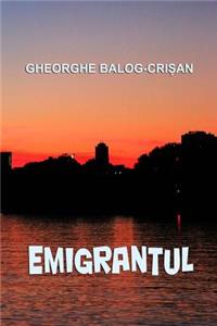 Emigrantul