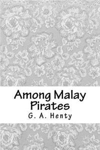 Among Malay Pirates