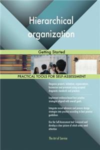 Hierarchical Organization: Getting Started