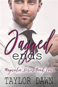 Jagged Ends