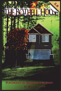 The Bothell Hell House