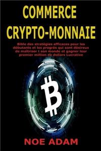 Commerce Crypto-Monnaie