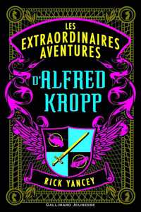 Les aventures extraordinaires d'Alfred Kropp