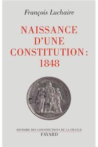 Naissance D'Une Constitution