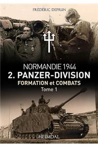 2.Panzerdivision En Normandie Tome 1