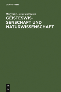 Geisteswissenschaft und Naturwissenschaft