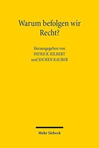 Warum befolgen wir Recht?