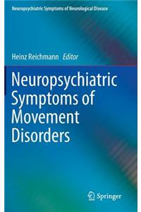 Neuropsychiatric Symptoms of Movement Disorders