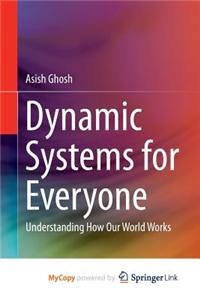 Dynamic Systems for Everyone