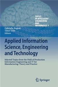 Applied Information Science, Engineering and Technology