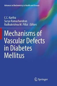 Mechanisms of Vascular Defects in Diabetes Mellitus