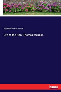 Life of the Hon. Thomas McKean