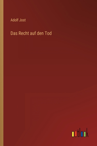 Recht auf den Tod