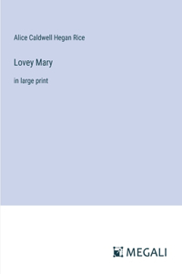 Lovey Mary