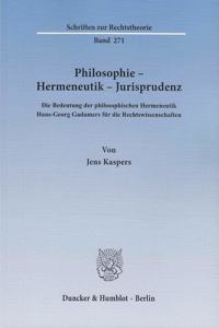 Philosophie - Hermeneutik - Jurisprudenz