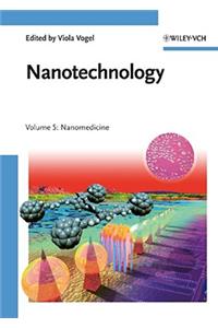 Nanotechnology - Nanomedicine and Nanobiotechnology V 5