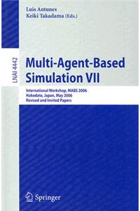 Multi-Agent-Based Simulation VII