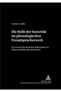 Die Rolle Der Sonoritaet Im Phonologischen Fremdspracherwerb