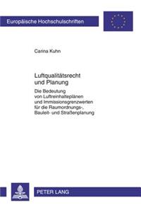 Luftqualitaetsrecht Und Planung