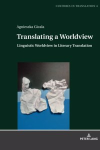 Translating a Worldview