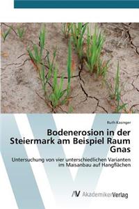 Bodenerosion in der Steiermark am Beispiel Raum Gnas