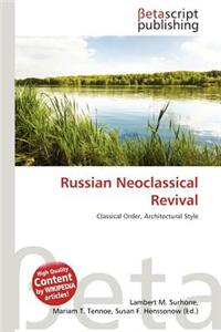 Russian Neoclassical Revival