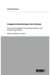Integrative Beschulung in der Schweiz