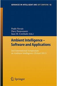 Ambient Intelligence - Software and Applications