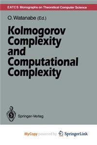 Kolmogorov Complexity and Computational Complexity