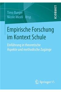 Empirische Forschung Im Kontext Schule